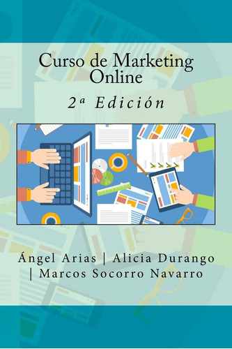 Libro: Curso De Marketing Online: 2ª Edición (spanish Editio