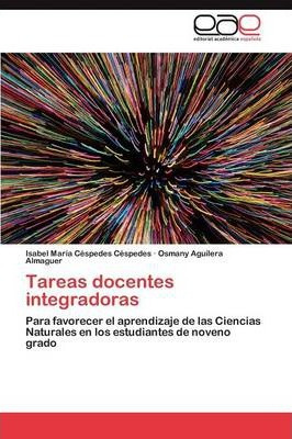 Libro Tareas Docentes Integradoras - Aguilera Almaguer Os...