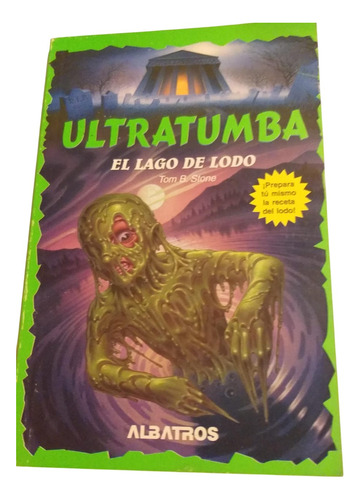 Ultratumba - El Lago De Lodo - Libro Nvo