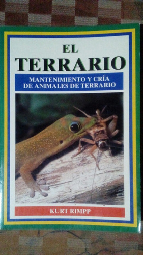El Terrario. Kurt Rimpp. Libro.