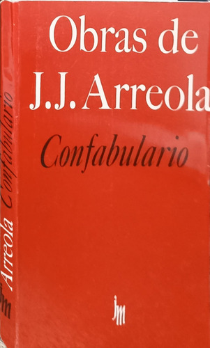 Confabulario De J. J. Arreola