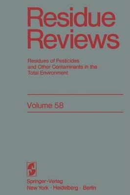 Libro Residue Reviews : Residues Of Pesticides And Other ...