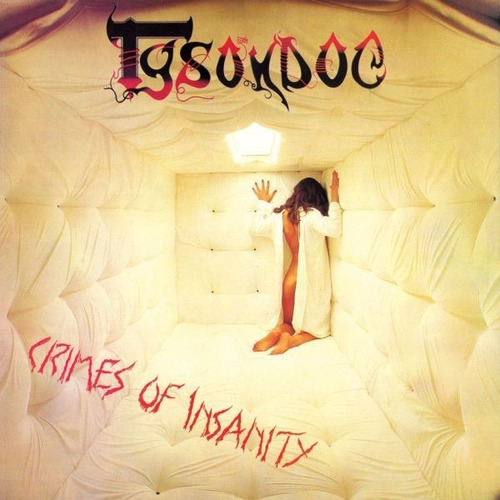 Cd Tysondog - Crimes Of Insanity (slipcase)