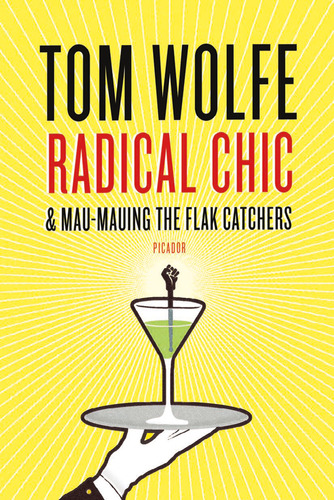 Radical Chic And Mau-mauing The Flak Catchers ( Libro Nuevo