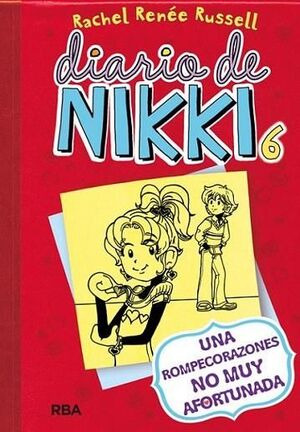 Libro Diario De Nikki 6: Una Rompecorazones No Muy Afortuna