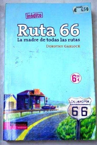 Ruta 66. La Madre De Todas Las Rutas