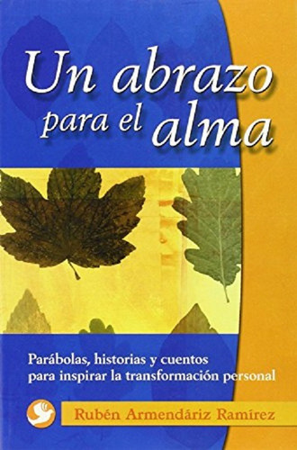 Un Abrazo Para El Alma