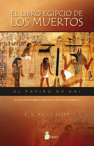 Libro: El Libro Egipcio De Los Muertos. Wallis Budge, E.a.. 