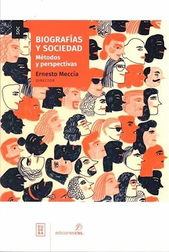 Biografias Y Sociedad - Meccia Ernesto (libro)