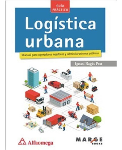 Libro - Libro Técnico Logística Urbana Manual Para Oper Log