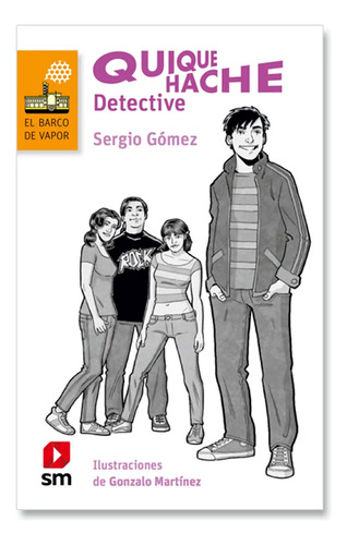 Quique Hache. Detective - Editorial Sm 