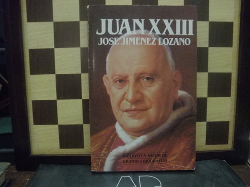 Juan Xxiii-josé Jimenez Lozano