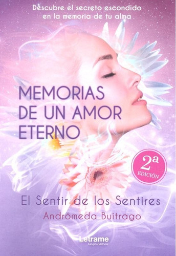 Libro Memorias De Un Amor Eterno