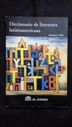 0359 Diccionario De Literatura Latinoamericana - S. Cella