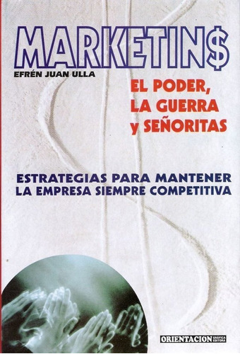 Marketing - Estrategias Mantener Empresa Siempre Competitiva