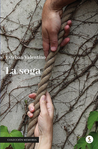 La Soga - Valentino, Esteban