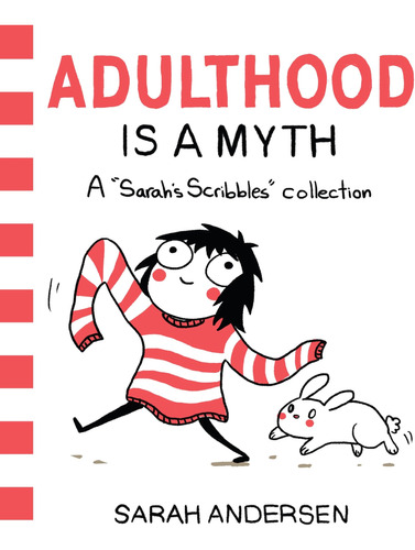 Libro: Adulthood Is A Myth: A Sarahøs Scribbles Collection