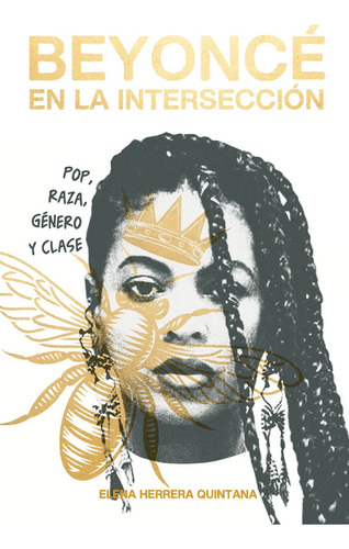 Beyoncé En La Intersección - Herrera Quintana, Elena