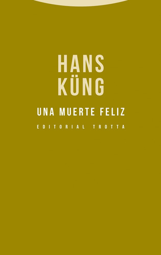 Libro Una Muerte Feliz