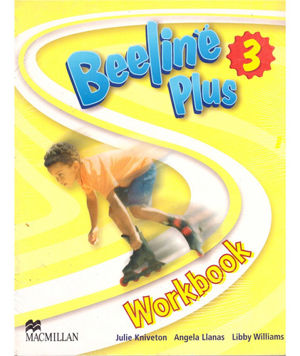 Beeline Plus 3 Workbook + Scrapbook - Kniveton, Llanas Y Otr