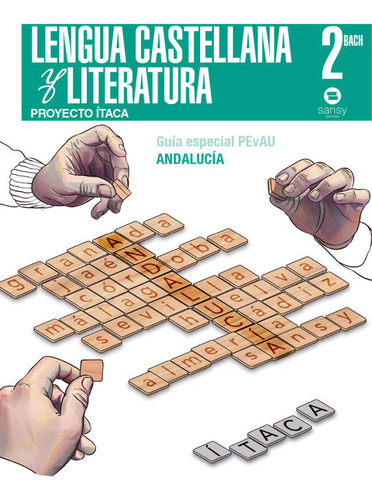 Libro Lengua Y Literatura 2âºbachillerato. Itaca. Andaluc...