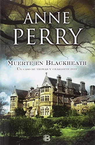 Muerte En Blackheath*.. - Anne Perry