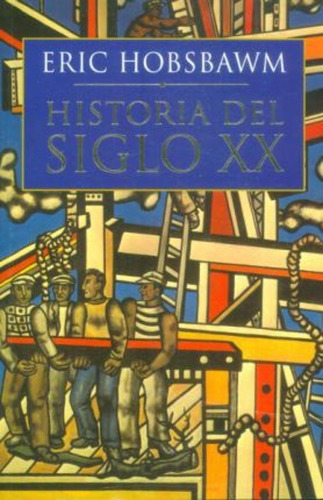 Historia Del Siglo Xx  Eric Hobsbawmjyiossh