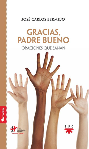 Libro Gracias. Padre Bueno - Bermejo Higuera, Jose Carlos