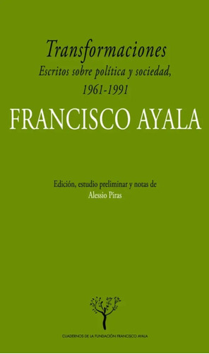Libro Transformaciones. Escritos Sobre Polã­tica Y Socied...