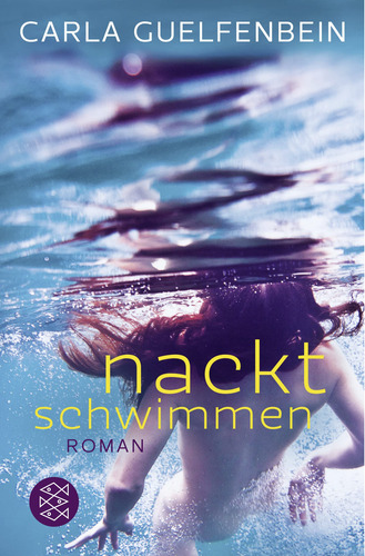 Nackt Schwimmen: Roman