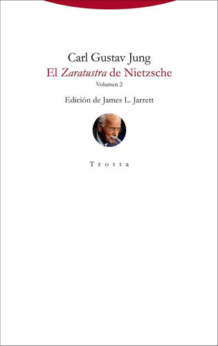 El Zaratustra De Nietzsche - Vol. 2 - Jung, Carl Gustav