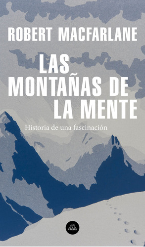 Libro Las Montañas De La Mente De Macfarlane Robert