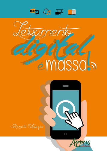 Letramento digital é massa!, de Sbrogio, Renata de Oliveira. Appris Editora e Livraria Eireli - ME, capa mole em português, 2020