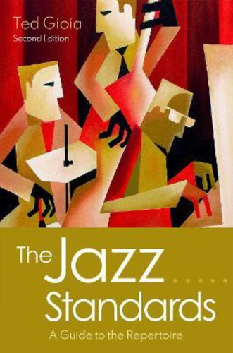 The Jazz Standards  Ted Gioiajyiossh