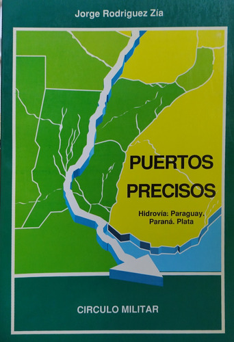 Puertos Precisos - Jorge Rodriguez Zía