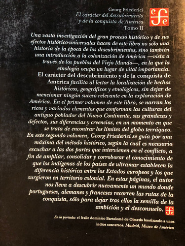 El Caracter Del Descubrimiento Y La Conquista De América. 2