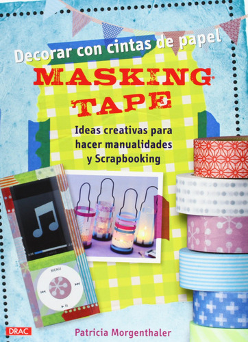 Decorar Con Cintas De Papel Masking Tape - Morgenthaler, Pa