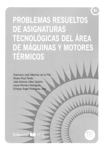 Problemas Resueltos De Asignaturas De Tecnologicas Del Area