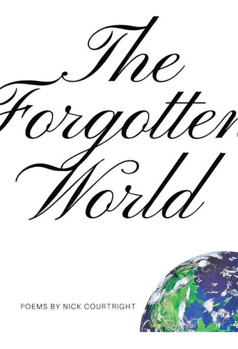 The Forgotten World, De Courtright, Nick., Vol. 1. Editorial Gold Wake Pr, Tapa Blanda En Inglés