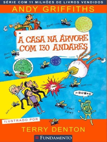 A Casa Na Árvore Com 130 Andares