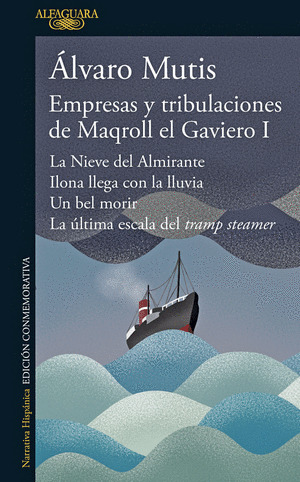 Libro Empresas Y Tribulaciones De Maqroll El Gaviero 1