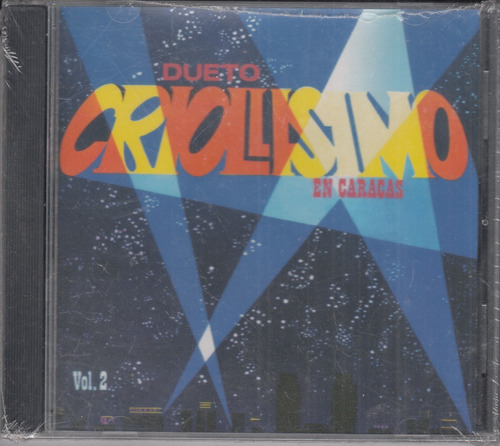 Dueto Criollisimo En Caracas Vol. 2 Cd Original Usado. Qqb.