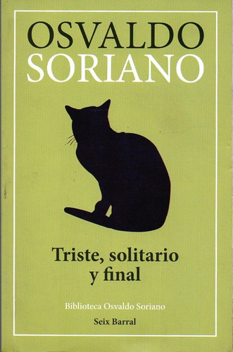 Triste, Solitario Y Final