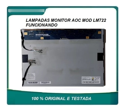 Kit De Lampadas Do Monitor Lcd Aoc Mod Lm722 Funcionando