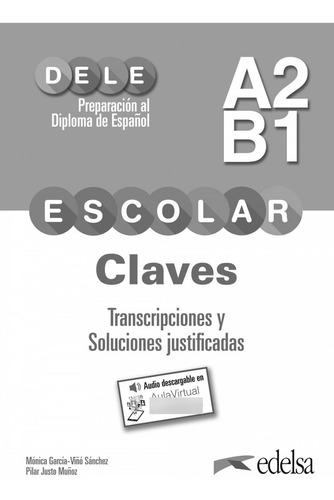 Preparacion Dele Escolar A2/b1 Claves Transcripciones