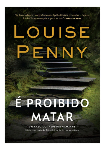 É proibido matar, de Penny, Louise. Editora Arqueiro, capa mole, edição 1 em português, 2023