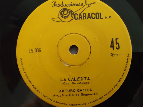 Vinilo Single De Arturo Gatica La Calesita (u-54-x76