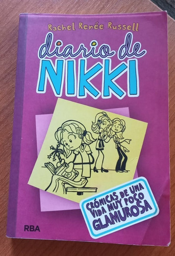 ** Diario De Nikki 1 ** Crónica De Una Vida Poco Glam Usado