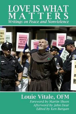 Libro Love Is What Matters : Writings On Peace And Nonvio...