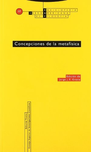 Concepciones De La Metafísica, Gracia, Trotta